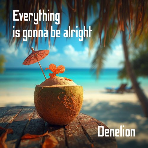 Everything Is Gonna Be Alright